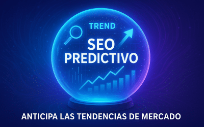 SEO predictivo para anticipar tendencias de mercado